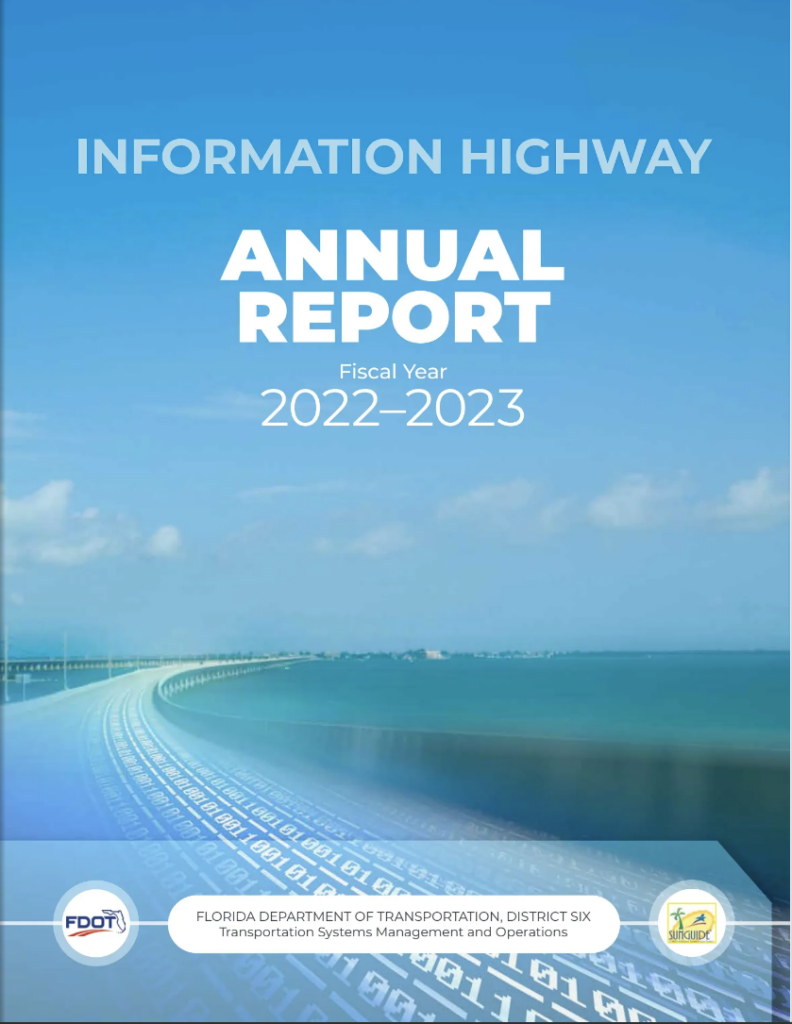 FDOT District Six TSM&O Office Publishes Annual Report for FY 22-23 ...